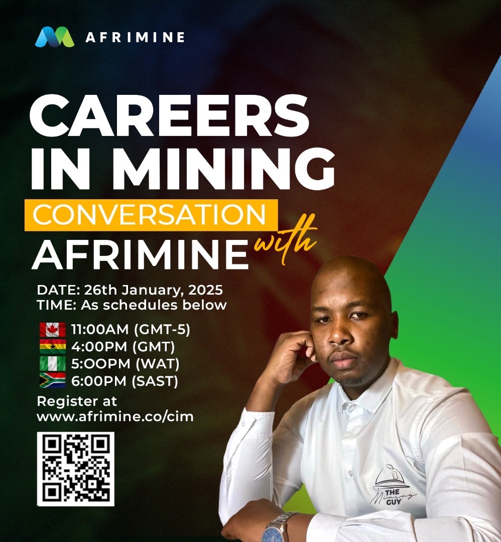 Join us for an inspiring Careers in Mining conversation with <a href="/TheMiningGuySA/">The Mining Guy. 👷🏾‍♂️</a> of Bokoni Platinum, hosted by AfriMine! 🌍

📅 26 Jan 2025

🇨🇦11 AM (GMT-5) 
🇬🇭4 PM (GMT)
🇳🇬5 PM (WAT) 
🇿🇦6 PM (SAST)

Register here to join the conversation! 
afrimine.fly.dev/cim