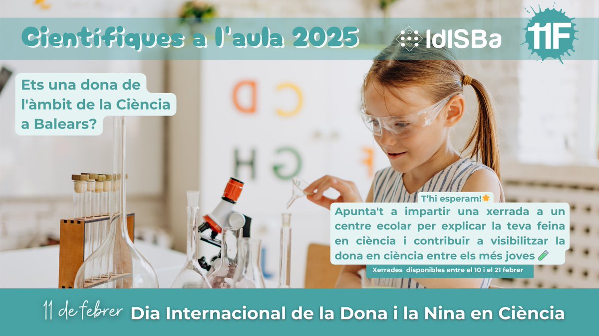 Dones científiques de Balears! 🧪
Vine a Científiques a l'aula pel Dia Internacional de la Dona en Ciència. Entre el 10 i el 21 febrer, comparteix la teva experiència amb alumnes i inspira futures generacions
👉 Apunta't a visibilitzar la dona en ciència!  forms.office.com/e/XVsDrYw7uE
