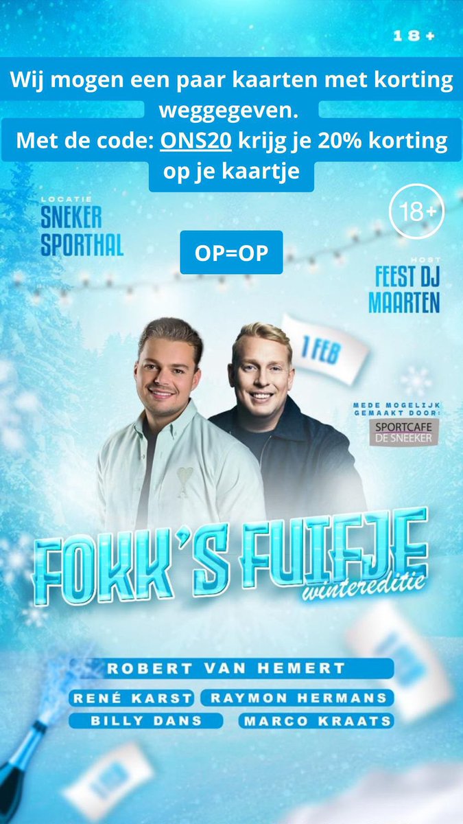 🕺 Volgende week zaterdag organiseren Sportcafé de Sneeker en onze sponsor Café Fokk’s 𝐅𝐨𝐤𝐤’𝐬 𝐅𝐮𝐢𝐟𝐣𝐞 𝗪𝐢𝐧𝐭𝐞𝐫𝐞𝐝𝐢𝐭𝐢𝐞 in de Sneker Sporthal. Ben jij er ook bij?

Met de code ONS20 krijg je 20% korting op je kaartje ➡️ shop.twelveticketing.eu/event/fokks-fu…