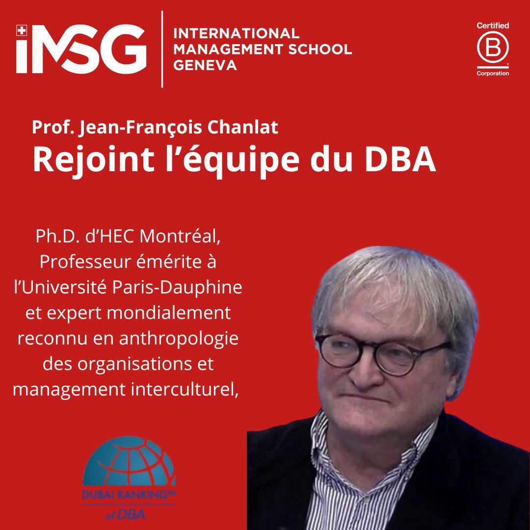 🎓 Nous accueillons Jean-François Chanlat, Professeur émérite et expert en anthropologie des organisations, au sein de l’équipe DBA. Son arrivée renforce la 17ᵉ place mondiale de notre programme.

#IMSG #DBA

imsgeneva.ch

<a href="/ericdelon/">eric delon</a> <a href="/georgesfenech/">Georges FENECH</a>