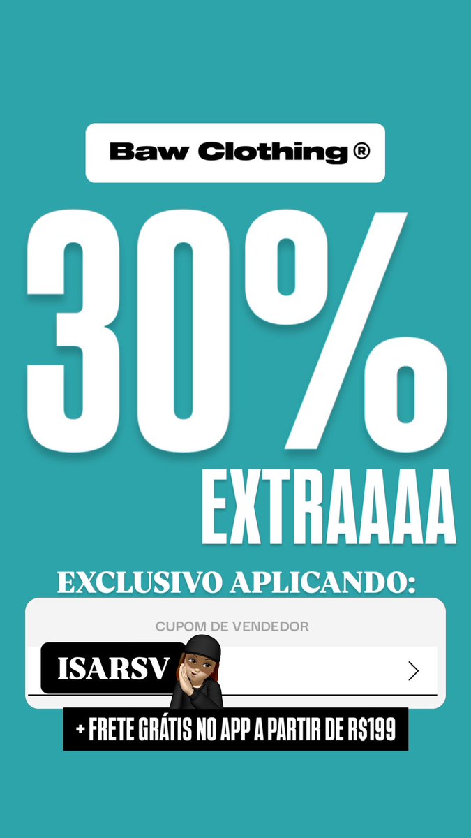 bawdaisa's tweet photo. CUPOM DE 30% EXTRA NO SITE TODO BAW CLOTHING 

CUPOM DE VENDEDOR : ISARSV https://t.co/oD0m2Bey8z