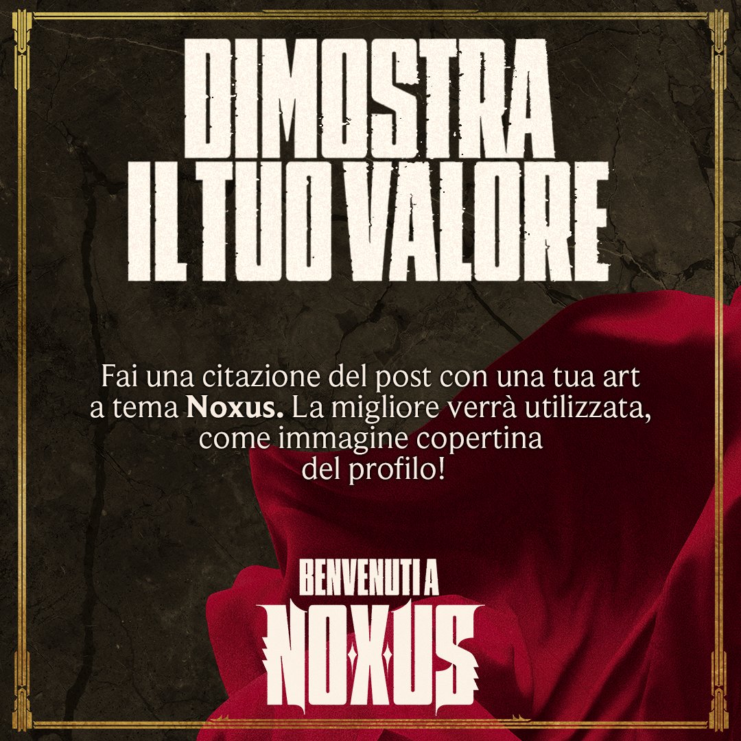 league_italia's tweet photo. Noxus cerca gli impavidi e i ribelli, convocandoti per rispondere ad unica e semplice domanda: Sarai abbastanza forte? Mettiti alla prova e dimostra il tuo valore 👊 Cita il post con una  tua art a tema Noxus, quella col maggior numero di like verrà utilizzata come immagine copertina del profilo X di league Italia 🔥 Per Noxus la forza vale più di tutto, ma il sacrificio è il marchio del vero guerriero ⚔️