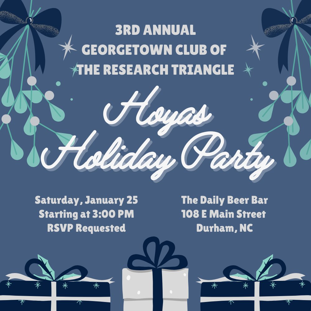 You don't want to miss the Hoyas Holiday Party!
❄️Tomorrow! Saturday, January 25 at 3 p.m.
❄️The Daily Beer Bar in Durham
❄️Meet Hoyas from across the Research Triangle
❄️Gifts for club members
❄️Free parking in the Church Street 
More details at tinyurl.com/HoyasHoliday