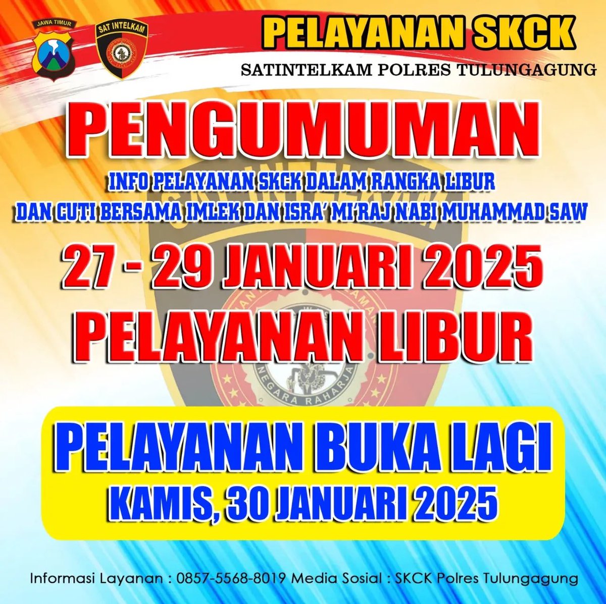 Res1Tulungagung's tweet photo. Sehubungan hari libur nasional peringatan Isra'Mi'raj dan Tahun baru Imlek, pelayanan SIM, SAMTSAT, BPKB dan SKCK silahkan di geser ya pak bu 🫡

@satpas_tulungagung @satlantaspolrestulungagung @kb.samsat_tulungagung @skckpolrestulungagung 

#polrestulungagung #tulungagung #sim https://t.co/4ehEZjD0yD