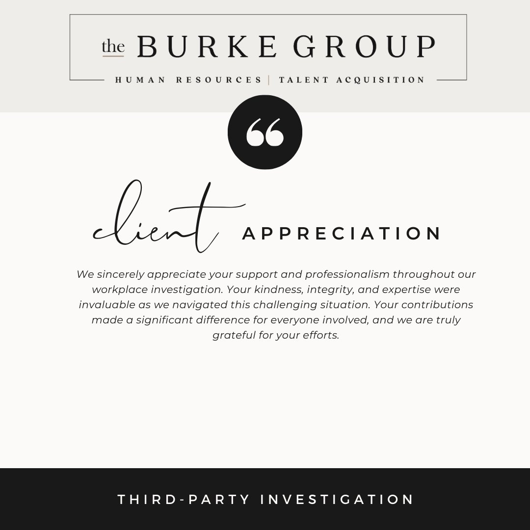 TheBurkeGroup's tweet photo. Workplace investigations can be a time of stress and uncertainty, but navigating them thoroughly and efficiently is essential. Reach out to us today! #workplaceinvestigations #thirdpartyinvestigations #theburkegroup #certifiedworkplaceinvestigators https://t.co/8QkxInuAdB