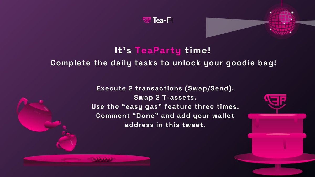 TeaParty Day 10 is Here! 🎉

We’ve hit double digits! New tasks are live, dive in, grab those rewards and let’s make today count.