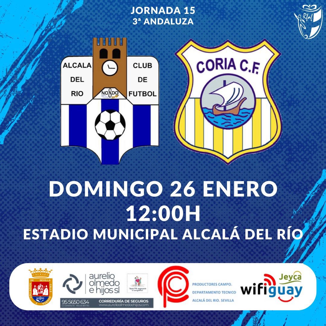 #HORARIO | JORNADA 15 

¡Vuelve la competición al Municipal! Primer partido de este 2025 con vosotros, afición 🫂

🆚 Coria C.F. ‘B’
🗓️ 26/01
⏰ 12:00h
🏟️ Estadio Municipal Alcalá del Río

#AlcaládelRíoCF🔵⚪️ #JuntosSomosMás