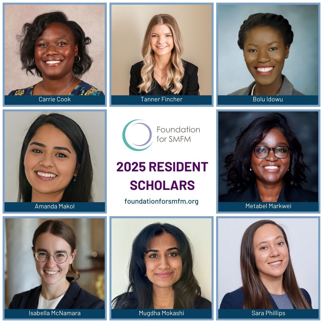 The Foundation for SMFM is pleased to announce the third-year residents selected as the 2025 Resident Scholars. The program provides these future leaders in MFM with two years of mentoring and educational opportunities. Learn more at foundationforsmfm.org