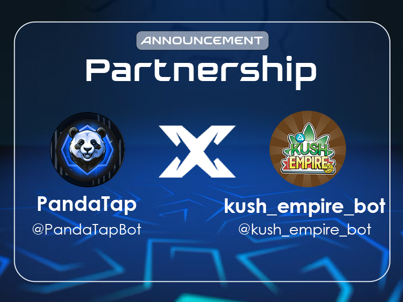 Pandatapcoin's tweet photo. 🚀 Partnership Announcement: PandaTap ✕ Kush Empire 🚀
PandaTap is teaming up with Kush Empire (@KushEmpireX ), the first P2E gacha simulation game with a dual-token economy! 💵✨

🌟 What’s in it for you?
Play and earn rewards while climbing the leaderboard.
Enjoy thick liquidity on TON and extra rewards for top players.
🐼 PandaTap joins Kush Empire to amplify the excitement and make earning easier than ever.

📲 Start playing Kush Empire:
Telegram Bot: https://t.co/AVeAv1WV4k
🐼 Tap into rewards with PandaTap: https://t.co/WvWERUDIH1

#KushEmpire #P2E #GachaGaming #TONBlockchain #CryptoRewards #PandaTap #PTAP