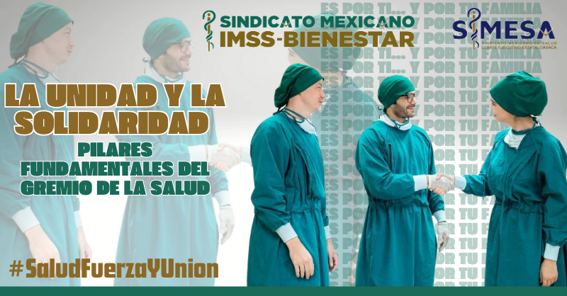 SIMESA_Oaxaca's tweet photo. La unidad y la solidaridad son pilares fundamentales del gremio de la salud, creando un frente común para defender sus intereses y luchar por un futuro mejor.

#SomosSIMESA
#SIMESA_Oaxaca https://t.co/sb0gRDvgor