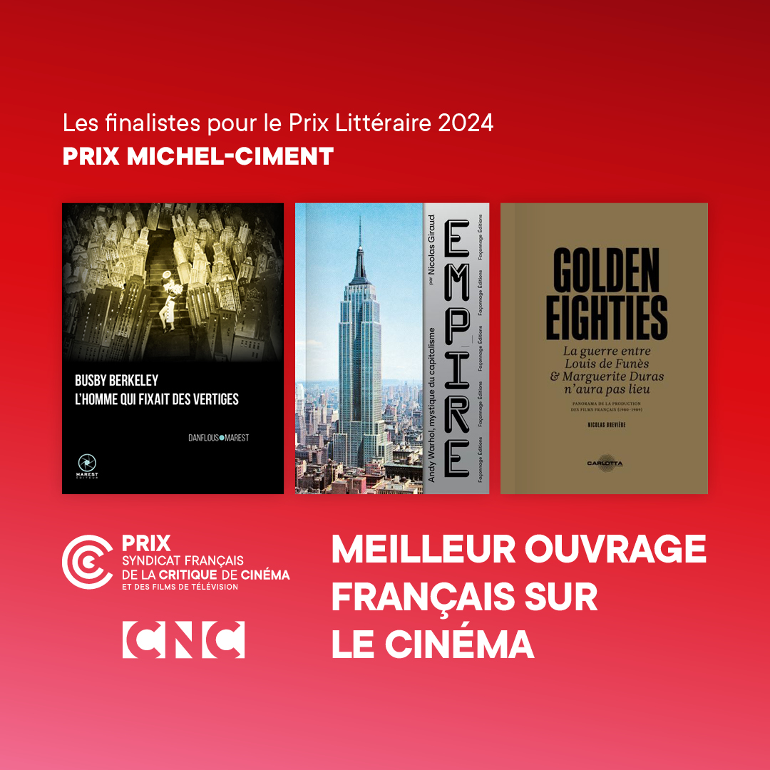 ✨Les nommés pour le Prix Michel-Ciment 2024 du Meilleur Ouvrage Français sur le Cinéma sont BUSBY BERKELEY, L'HOMME QUI FIXAIT DES VERTIGES de Séverine Danflous et Pierre-Julien Marest, EMPIRE de Nicolas Giraud et GOLDEN EIGHTIES de Nicolas Brevière !

🏆Verdict le 10 février⬇️