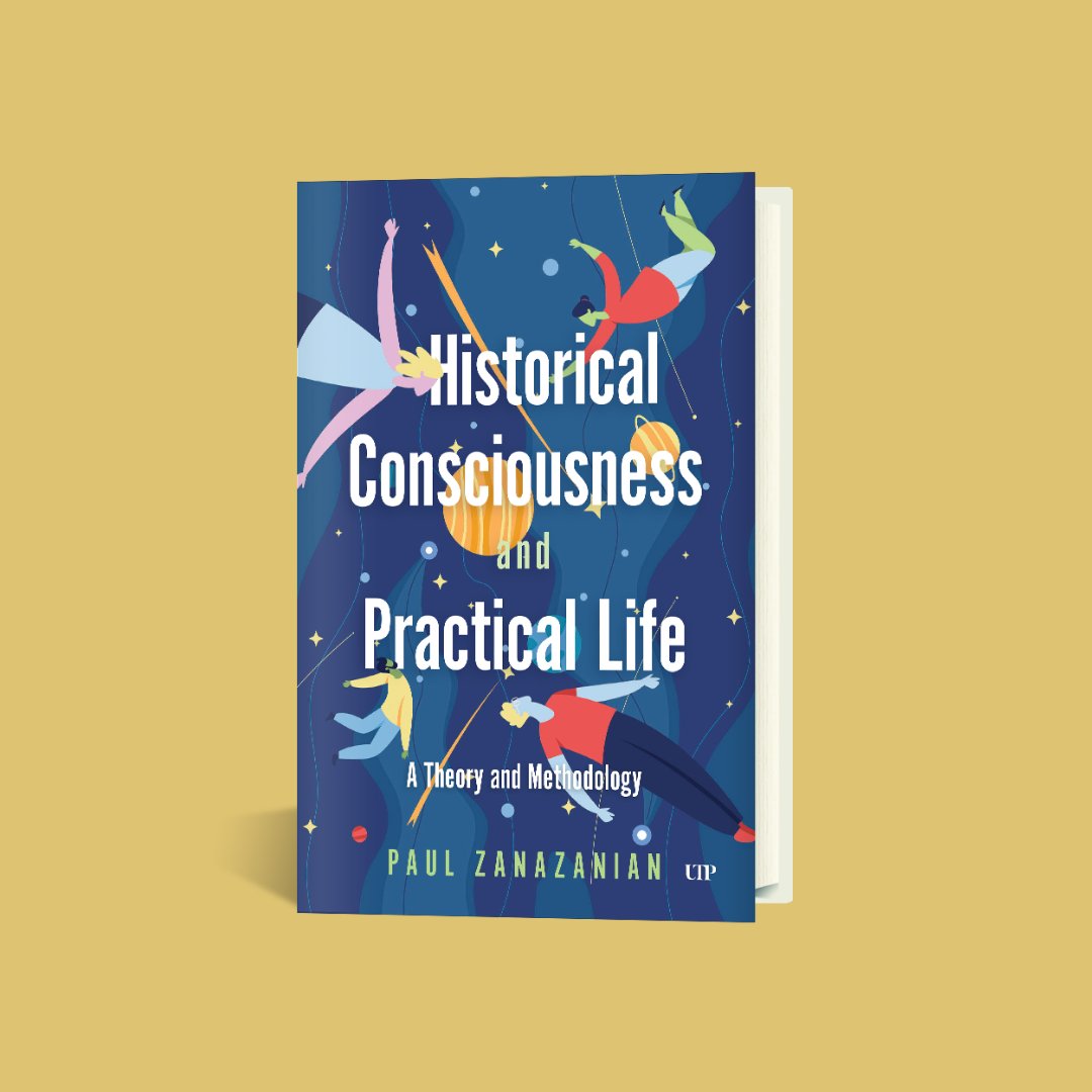 “An important and innovative book.” –  <a href="/KennethNordgren/">Kenneth Nordgren</a>, <a href="/KAU/">Karlstads universitet</a>

Historical Consciousness and Practical Life: A Theory and Methodology by Paul Zanazanian is now available. Learn more: bit.ly/3DWe8X

#History #HistoricalConsciouness #Practicality #Life #Theory