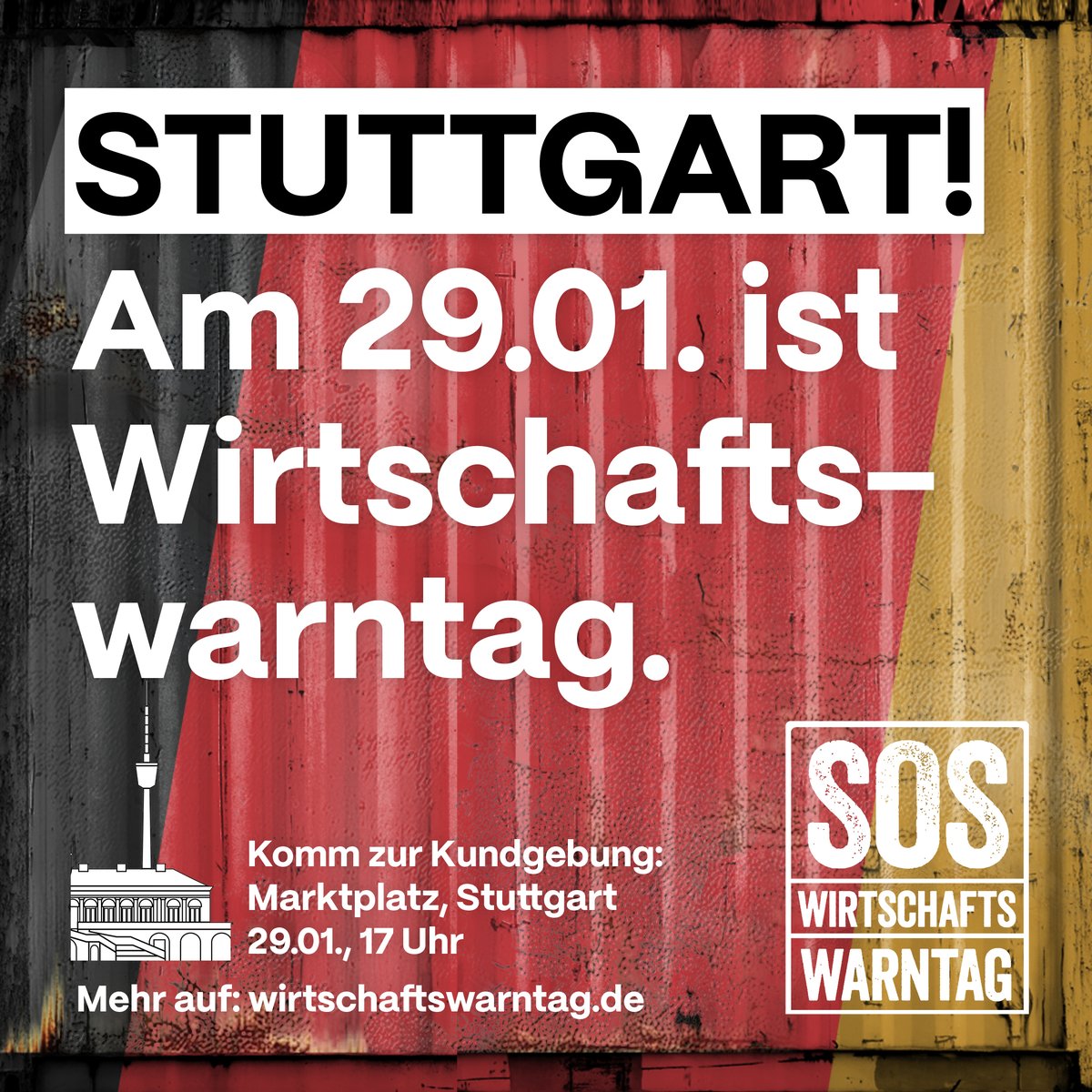 insm's tweet photo. ❗ Nach Berlin, München und Hamburg ist nun auch #Stuttgart dabei: Kundgebung zum Wirtschaftswarntag am 29.1. Seid dabei: Standort retten, für Wirtschaftswende werben! #SOSwirtschaft 
➡️ https://t.co/Noy8rzM5Gv https://t.co/5MNqny3fqT