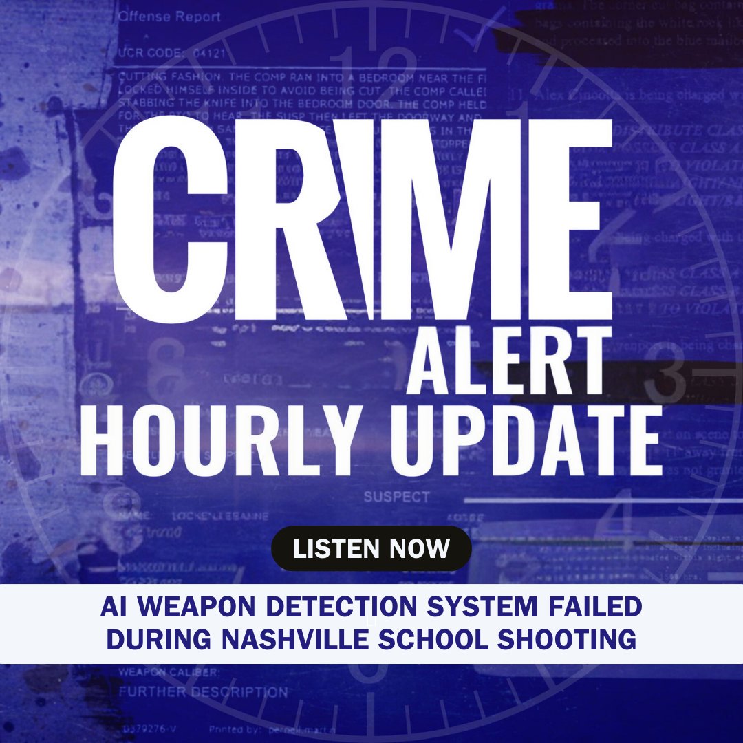 NancyGrace's tweet photo. An artificial intelligence weapon detection system failed to pick up the handgun used in this week's deadly school sh*oting in #Antioch, TN. Listen to #CrimeAlertHourlyUpdate: https://t.co/RtJdzlEIZN https://t.co/xO2XWYsLG8