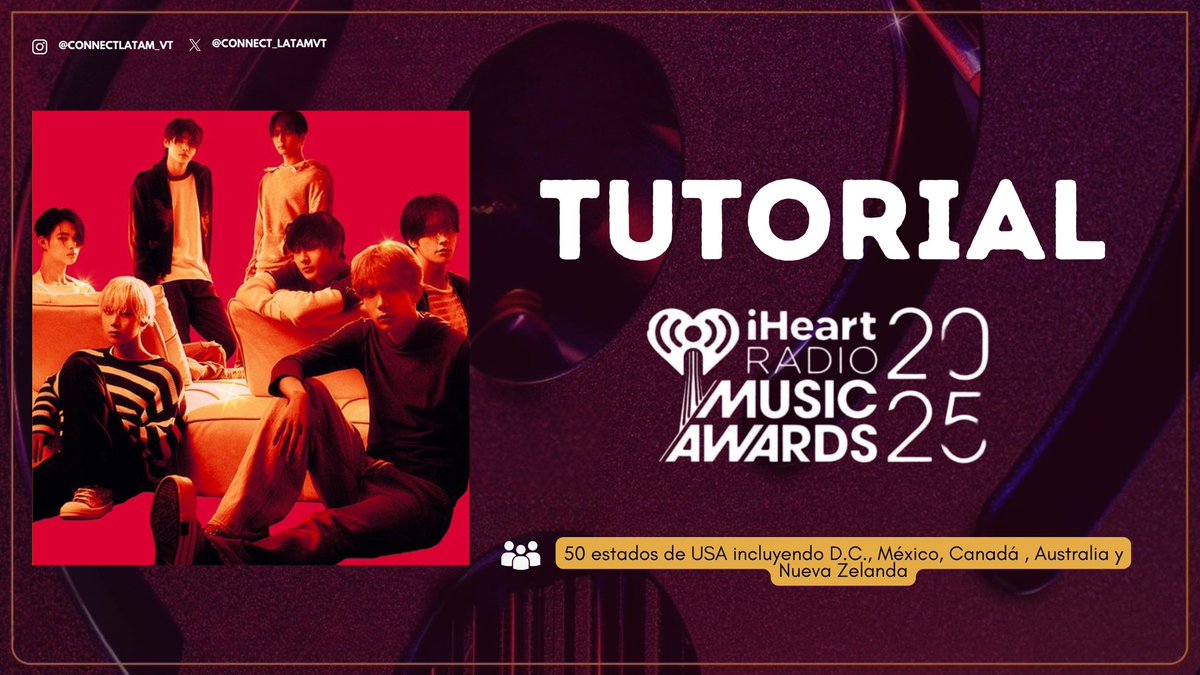 CONNECT_LATAMVT's tweet photo. [📌 TUTORIAL iHEART RADIO MUSIC AWARDS]

ENGENE 📢  te dejamos un tutorial para votar por #ENHYPEN en los I HEART RADIO MUSIC AWARDS. 

Países que pueden votar: 🇺🇸🇲🇽 🇨🇦 🇦🇺🇳🇿 

🔗 https://t.co/B4AkXTAG8r

#CONNECT_LATAMVT #iHeartAwards2025 https://t.co/nHrzJwodAe
