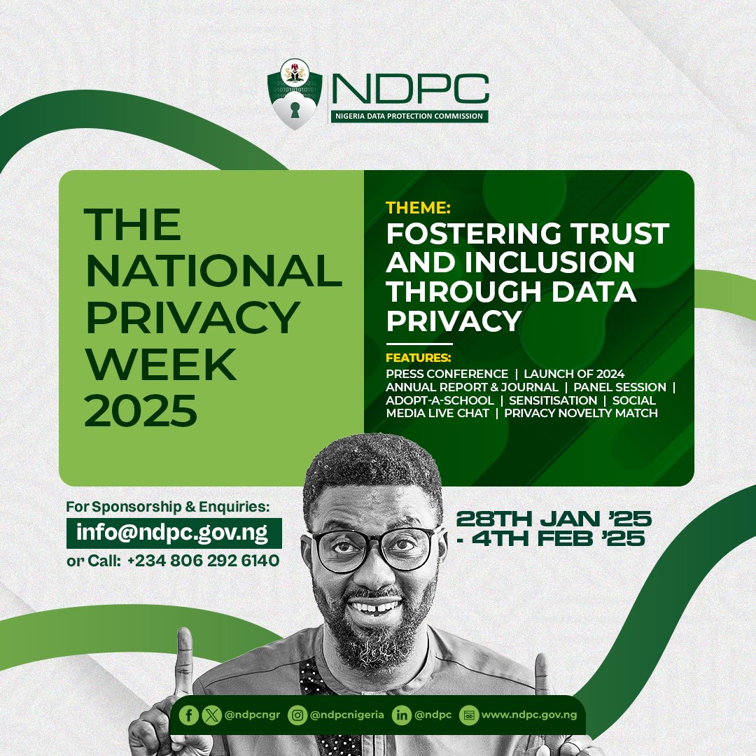 ndpcngr's tweet photo. THE NATIONAL PRIVACY WEEK 2025!
Theme: Fostering Trust and Inclusion Through Data Privacy.
Date: 28th Jan '25 - 4th Feb '25 https://t.co/6LvIimBEwu
