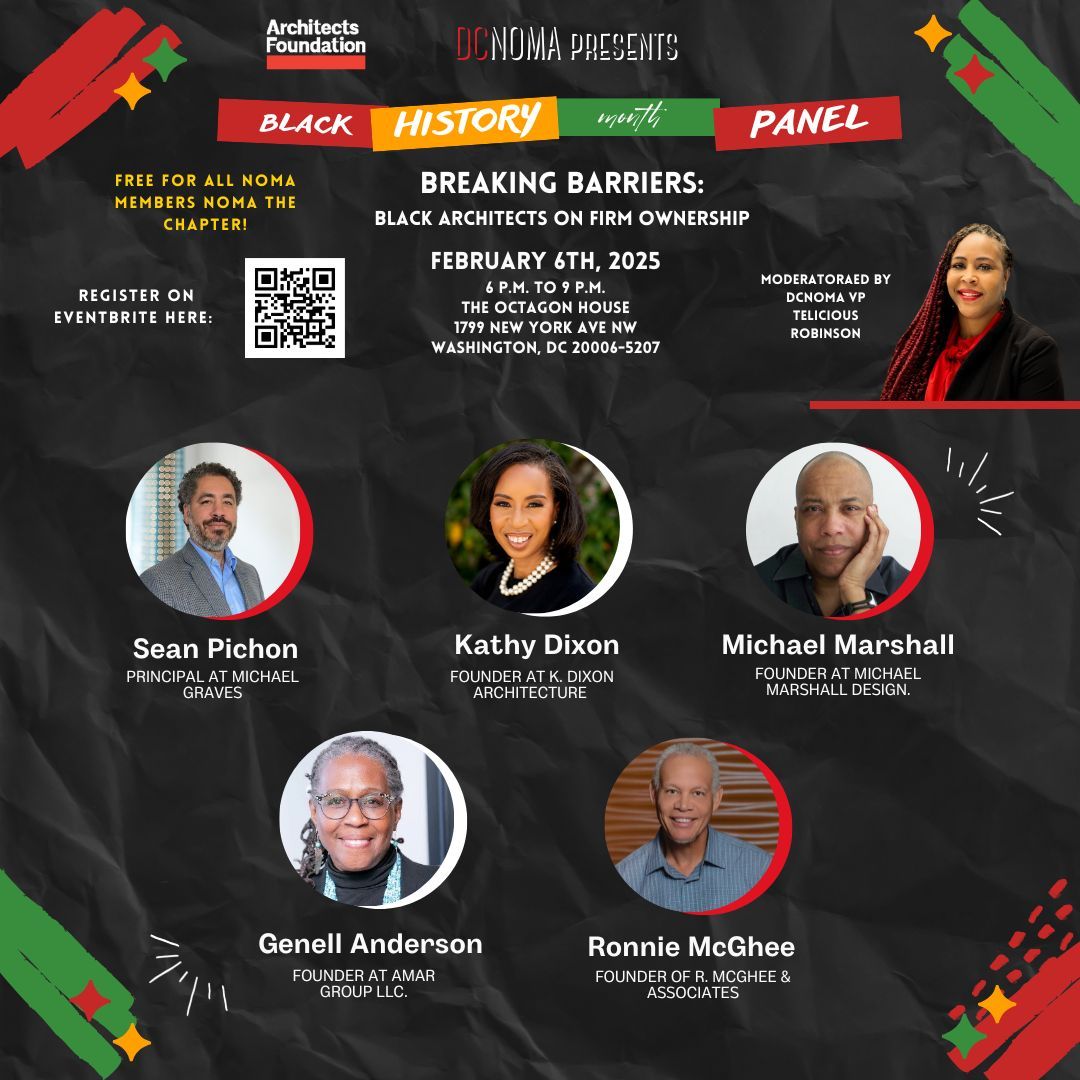 AMARGroup1's tweet photo. Please join AMAR Group, LLC!

📢 DCNOMA Presents: Black History Month All-Star Panel

📍 The Octagon Museum
🗓️ February 6th | 6:00 PM - 9:00 PM

🎤 Panel Discussion: "Breaking Barriers: Black Architects on Firm Ownership"

@DCNOMA 

#BlackHistoryMonth #Architecture https://t.co/29s1bxYmYg