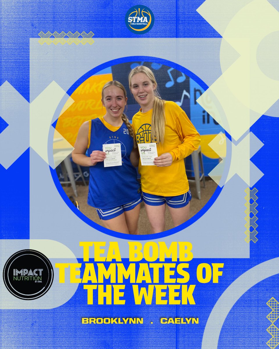 CONGRATULATIONS to our Tea Bomb Teammates of the week!! 

🏀Brooklynn Bigalke and Caelyn Foster 🏀 

Impact Nutrition of STMA