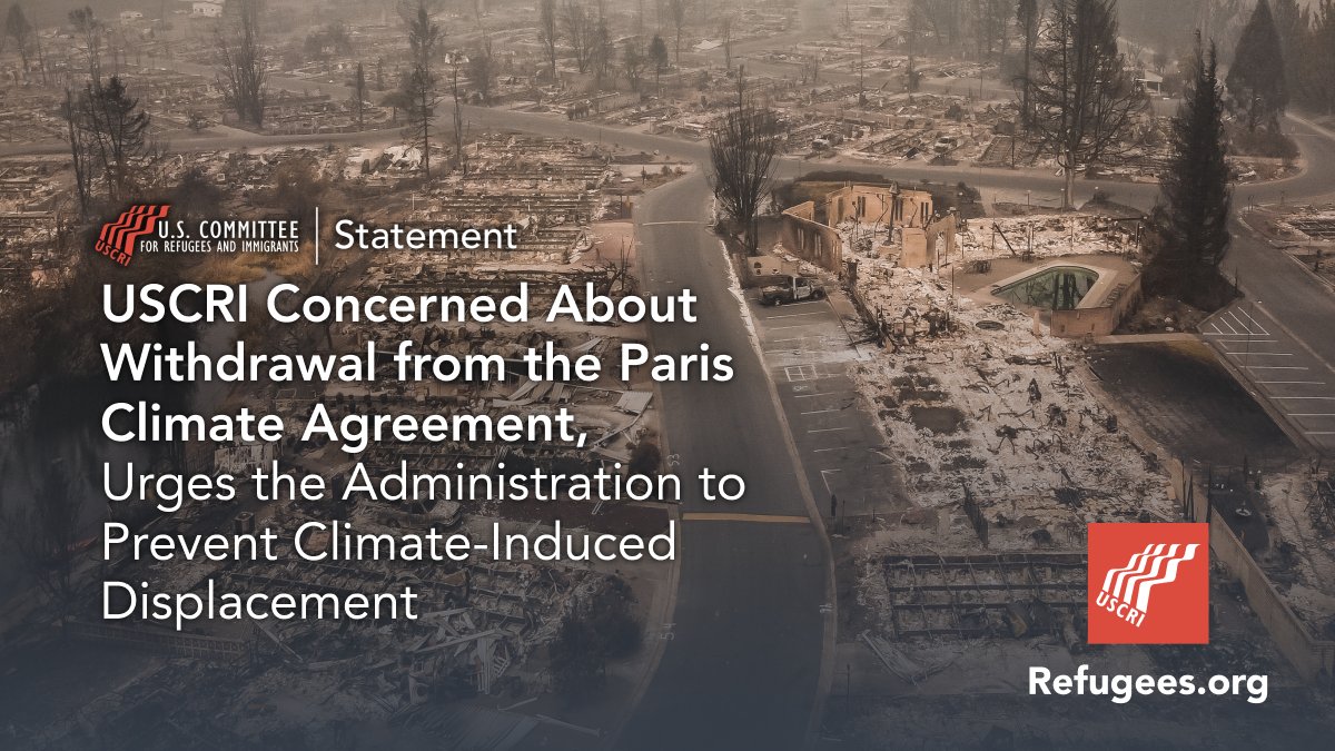 Our withdrawal from the Paris Agreement damages our ability to prevent the conditions behind forced migration.

Read full <a href="/USCRIdc/">U.S. Committee for Refugees and Immigrants (USCRI)</a> statement at: bit.ly/4gebNVz