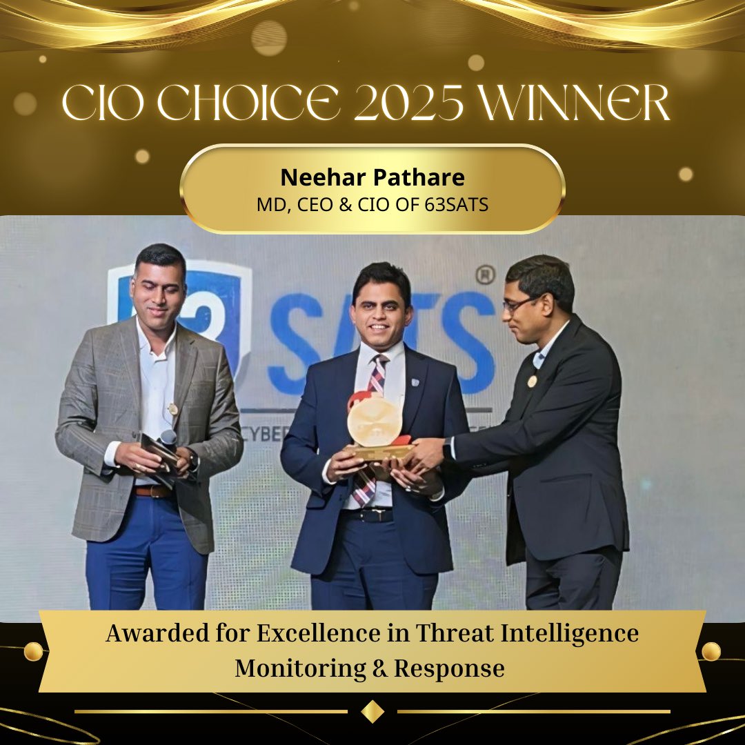 63Sats's tweet photo. Team 63SATS is proud to announce that our MD, CEO, and CIO, Neehar Pathare, has been honoured with the CIO Choice 2025 Award for excellence in Threat Intelligence Monitoring & Response.

This achievement reflects Neehar’s visionary leadership and the team’s unwavering dedication to delivering cutting-edge cybersecurity solutions that shield organizations from the ever-changing threat landscape.

#CIOChoice2025 #LeadershipExcellence #ThreatIntelligence #CyberResilience #Cybersecurity #63SATS #SecureWith63SATS 
#CIOs #CISOs #tech #informationsecurity