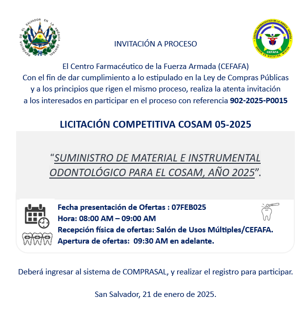 ATENTA INVITACIÓN
Empresas interesadas se les convoca a participar de la siguiente Licitación Competitiva 05-2025:  “SUMINISTRO DE MATERIAL E INSTRUMENTAL ODONTOLÓGICO PARA EL COSAM AÑO 2025”.

Favor considerar fecha de presentación de la oferta.