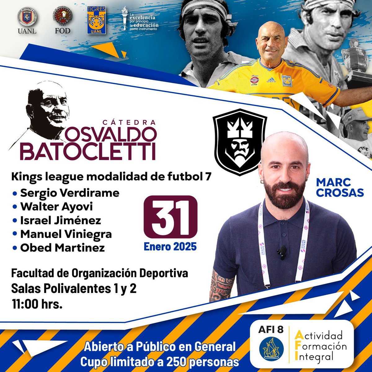 No te puedes perder el evento del año en la Cátedra Osvaldo Batocletti, un espacio donde recordaremos a este gran jugador y junto a invitados especiales hablaremos todo lo relacionado con este fenómeno del fútbol 7 en la Liga Kings League.

 ¡Te esperamos!

#UANL #KingsLeague