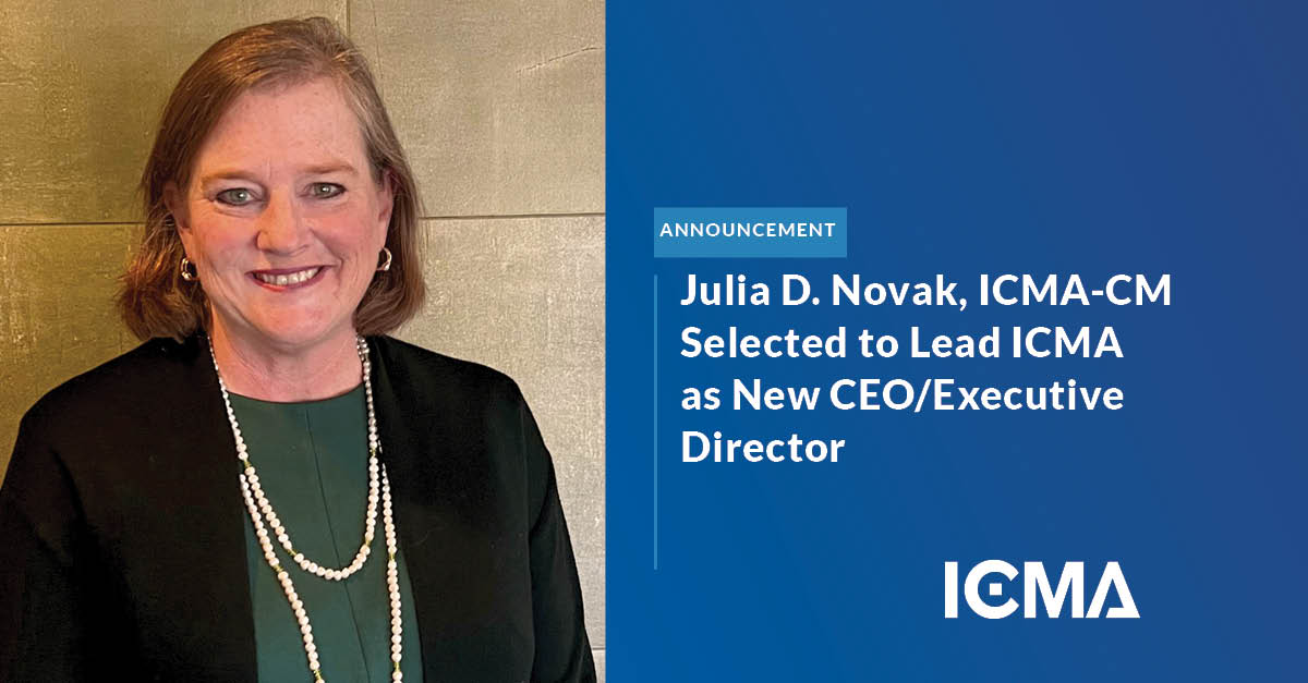 Join us in welcoming Julia D. Novak, ICMA-CM as our next CEO/Executive Director! With a career dedicated to local government and public service, she’s ready to lead ICMA into its next chapter. Welcome, Julia —excited for what’s ahead!