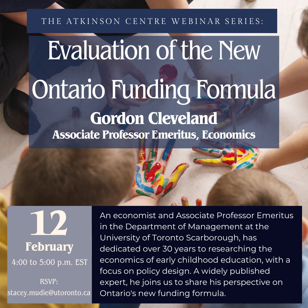 Atkinson Centre (@atkinsoncentre) on Twitter photo WEBINAR ALERT!
Join us February 12th, at 4:00 p.m. EST, for a Free Webinar with Economist <a href="/gordcleveland/">GordonCleveland</a> : Evaluation of the New Ontario Funding Formula.
Registration required. Please email stacey.mudie@utoronto.ca. WEBINAR ALERT!
Join us February 12th, at 4:00 p.m. EST, for a Free Webinar with Economist <a href="/gordcleveland/">GordonCleveland</a> : Evaluation of the New Ontario Funding Formula.
Registration required. Please email stacey.mudie@utoronto.ca.