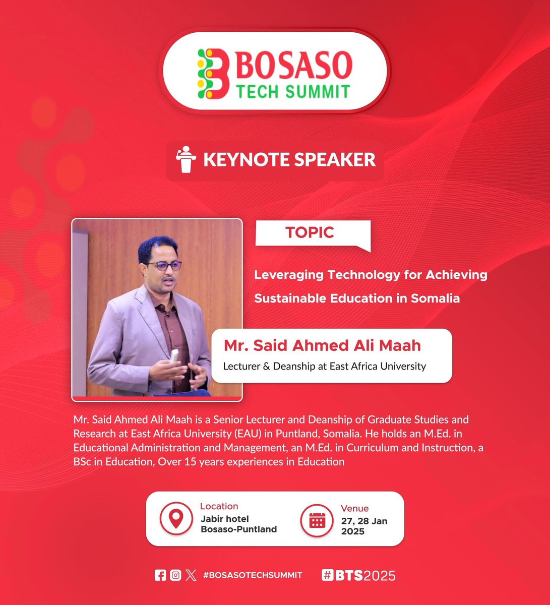 SaidTaajir's tweet photo. I am thrilled and honored to be invited as a keynote speaker at the Bosaso Tech Summit 2025, held on 27th-28th January at Jabir Hotel, Bosaso, Puntland.

I will be presenting my paper titled:
“Leveraging Technology for Achieving Sustainable Education in Somalia”

#BTS2025 https://t.co/CepOJDh8ep