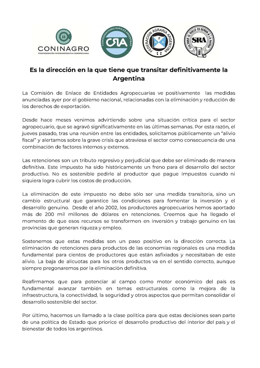 En un comunicado la Comisión de Enlace de Entidades Agropecuarias celebró las medidas del Gobierno sobre la eliminación y reducción de retenciones.