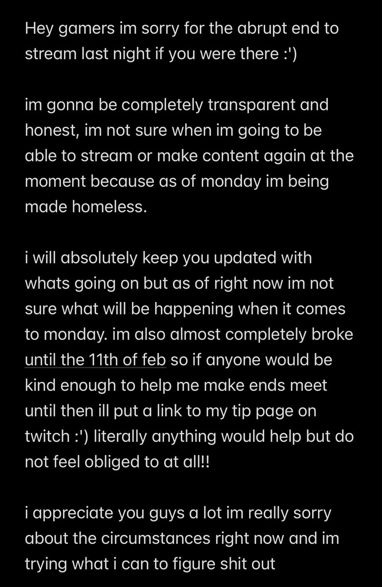 here’s a statement about how Monday im being made homeless 

please don’t feel obligated to but i would appreciate anything right now :’) 

streamelements.com/thatnerdty/tip