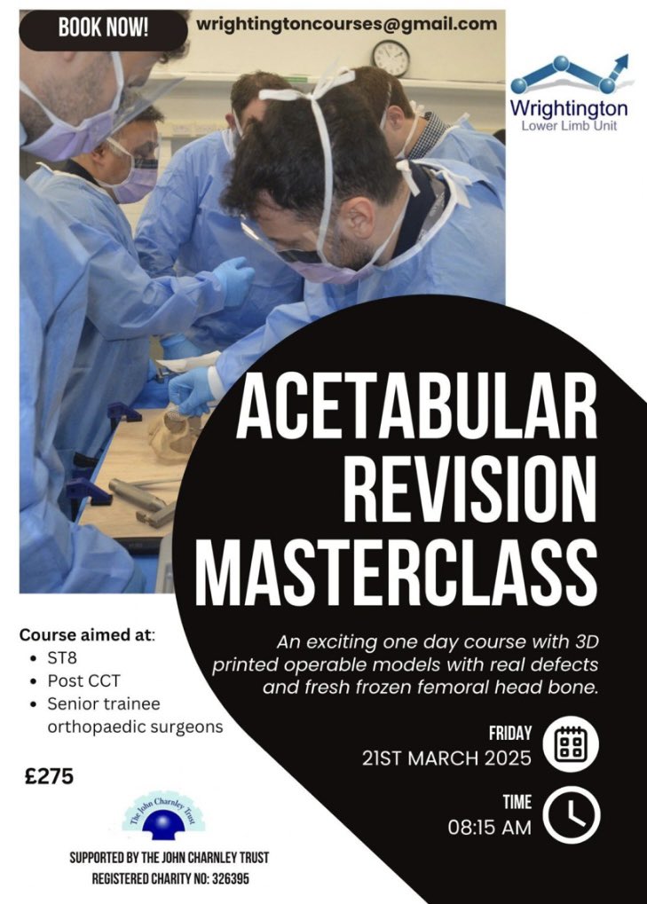 WLLU Courses (@wrightingtonllu) on Twitter photo Registration is now open for the Wrightington Acetabular Revision Masterclass course.
Please email wrightingtoncourses@gmail.com if you are interested. The course is for ST8, post CCT and senior orthopaedic trainees
Could you please share with your colleagues. Registration is now open for the Wrightington Acetabular Revision Masterclass course.
Please email wrightingtoncourses@gmail.com if you are interested. The course is for ST8, post CCT and senior orthopaedic trainees
Could you please share with your colleagues.