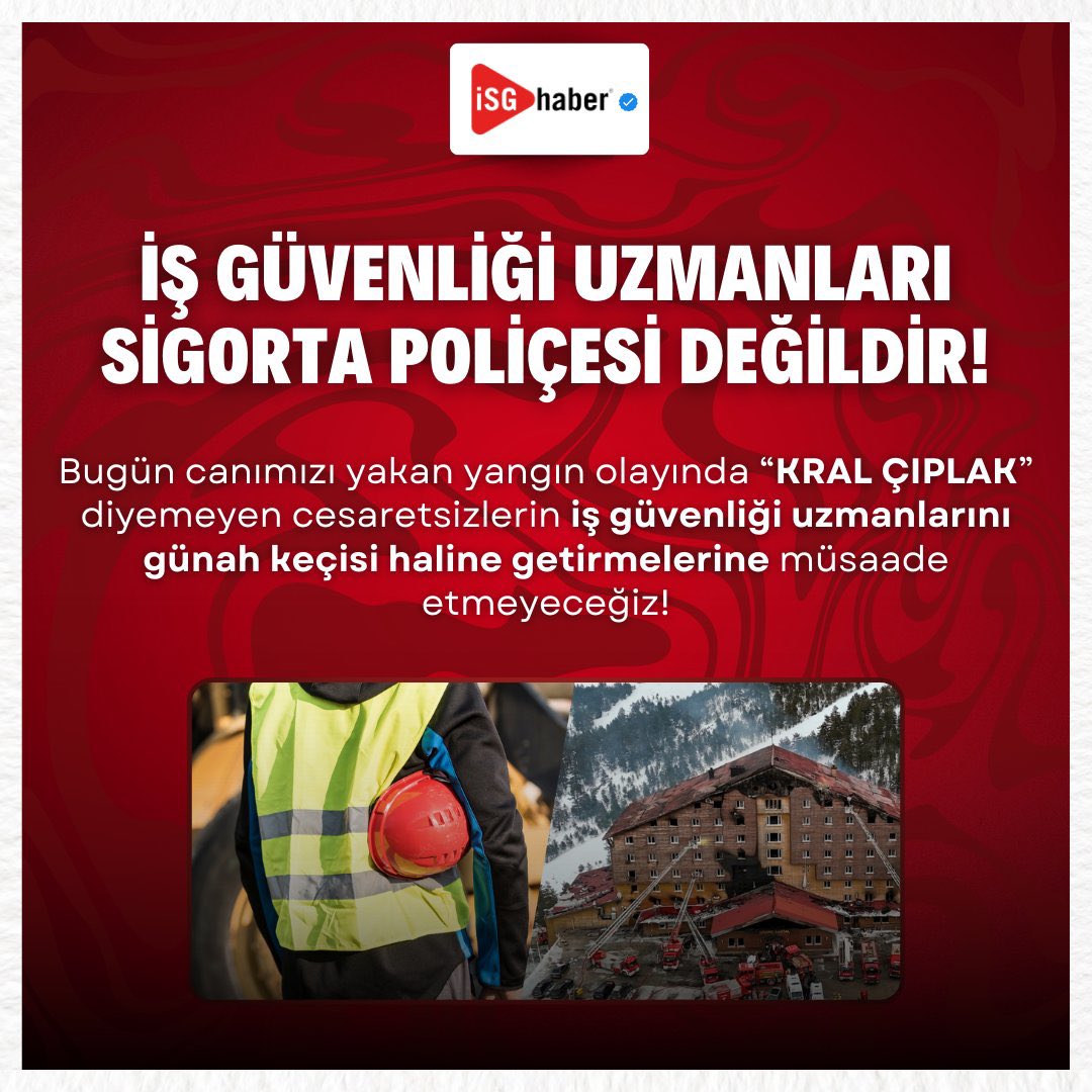 #isguevenliğiuzmanıguenahkecisideğildir