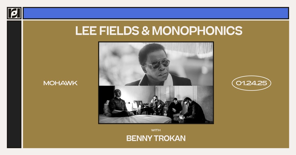 Resound Presents (@resoundpresents) on Twitter photo lee fields & monophonics are coming to <a href="/mohawkaustin/">Mohawk Austin</a> TONIGHT with benny trokan 💫 grab ya tix at the link below!
doors at 7:30, music at 8:30.
wl.seetickets.us/event/lee-fiel… lee fields & monophonics are coming to <a href="/mohawkaustin/">Mohawk Austin</a> TONIGHT with benny trokan 💫 grab ya tix at the link below!
doors at 7:30, music at 8:30.
wl.seetickets.us/event/lee-fiel…