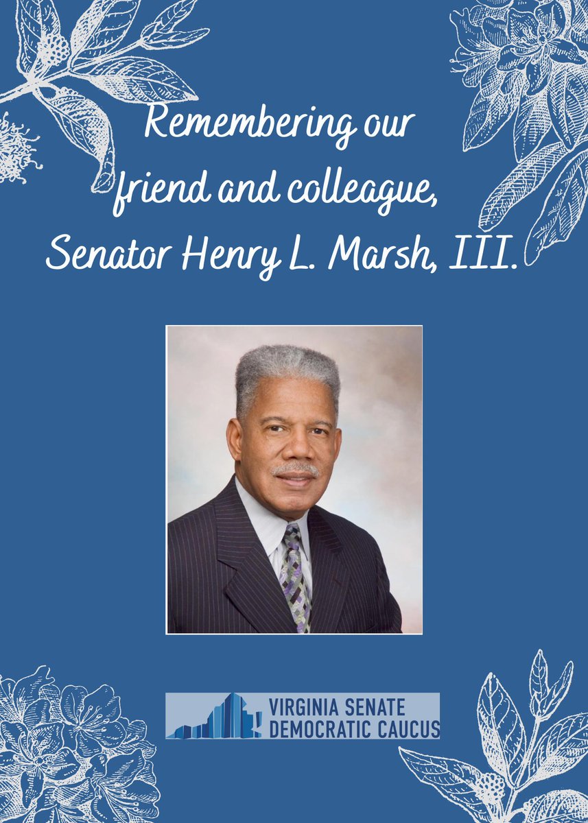 VASenateDems's tweet photo. We are deeply saddened to learn of the passing of our dear friend and former colleague, Senator Henry L. Marsh, III. He was an extraordinary individual who dedicated his life to the pursuit of justice, equality, and service to his community. https://t.co/cWAUJwtmQ6