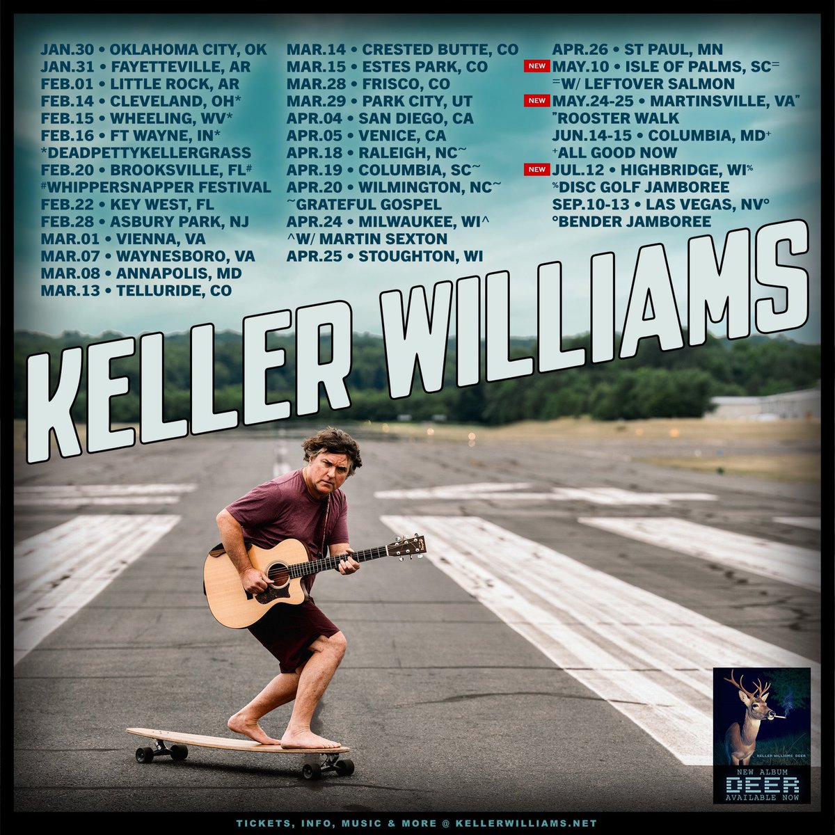Keller Williams (@kellermusician) on Twitter photo 📣NEW shows added+ Oklahoma & Arkansas coming up NEXT!
@TowerTheatreOKC
<a href="/georgesmajestic/">George's Majestic</a>
<a href="/RevRoomLR/">Revolution Room LR</a>
<a href="/windjammeriop/">The Windjammer</a>
<a href="/RoosterWalk/">Rooster Walk</a>
#highbridgejambore e
🎟️ kellerwilliams.net/shows 📣NEW shows added+ Oklahoma & Arkansas coming up NEXT!
@TowerTheatreOKC
<a href="/georgesmajestic/">George's Majestic</a>
<a href="/RevRoomLR/">Revolution Room LR</a>
<a href="/windjammeriop/">The Windjammer</a>
<a href="/RoosterWalk/">Rooster Walk</a>
#highbridgejambore e
🎟️ kellerwilliams.net/shows