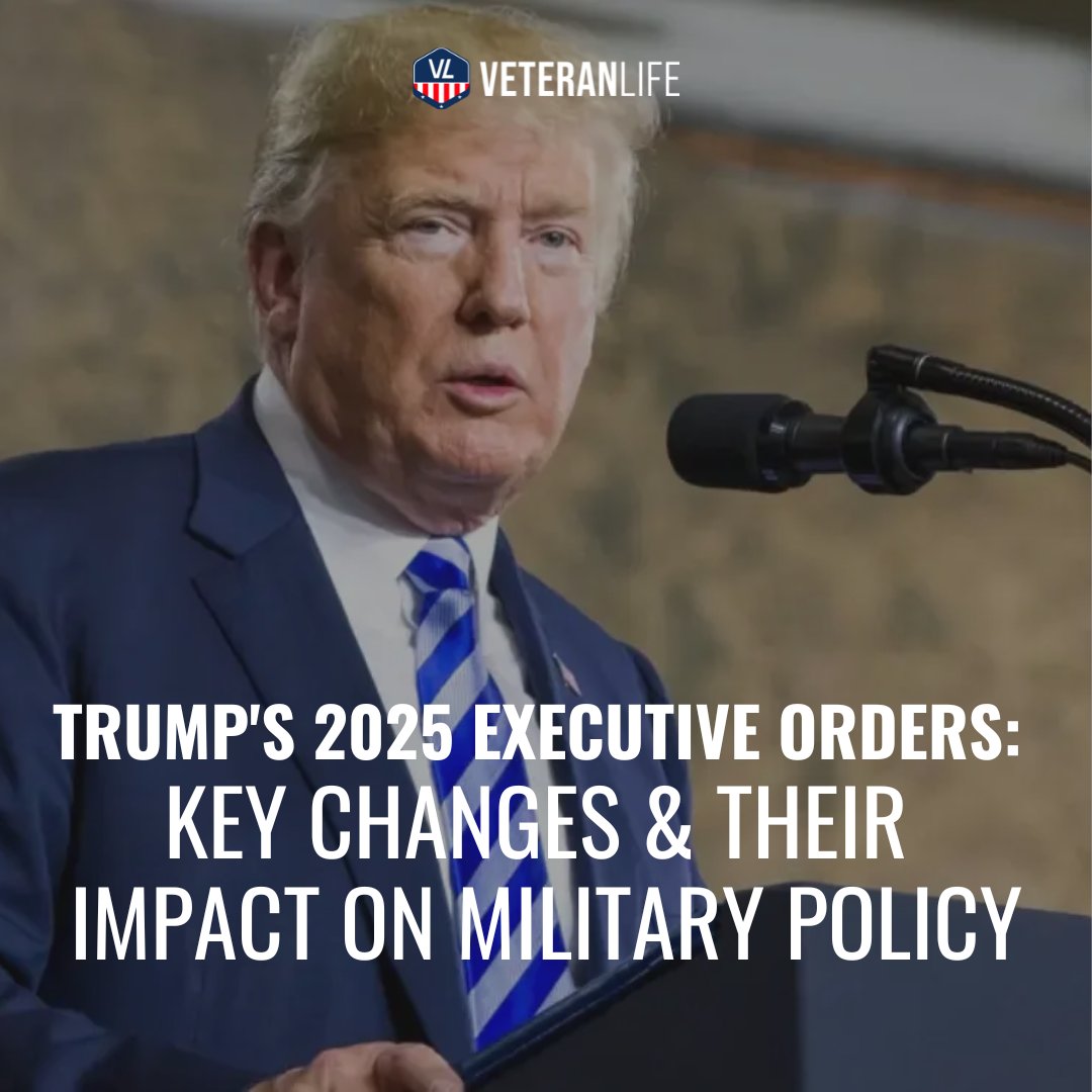 This_is_VetLife's tweet photo. Adjustments are being made as Trump’s executive orders in 2025 are reshaping policies across the United States in just a few days of being back. 

Learn more about the orders he has signed, how they will affect military policy going forward, and more: https://t.co/zyZ1MsEtGU https://t.co/XGEirMCFNK