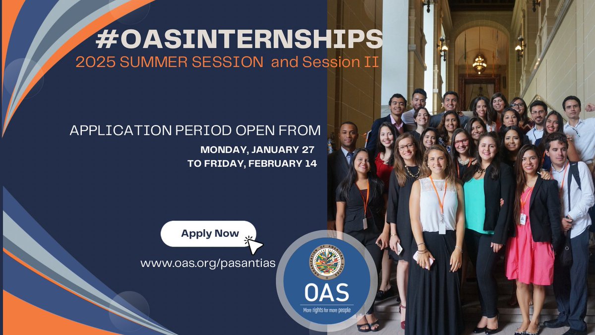 OAS_official's tweet photo. 📢 Interested in an #OASinternship?
🌐 #OEAInternships Summer 2025 in Washington, DC, and Session IIin Member States Offices.
Opening: January 27
Virtual and hybrid modalities
Requirements👉 https://t.co/dTGKdDbIWc 
🗓️ Deadline: February 14, 2025
Don't miss this opportunity! https://t.co/f3yXwrJfEa