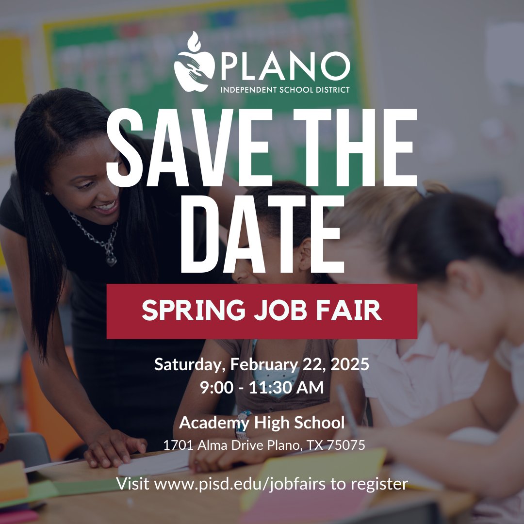📢 Save the Date!  
💼 Plano ISD Job Fair 

 Join us for an exciting opportunity to explore careers, meet our team and discover why we're a destination district! 
📅Feb. 22
⏰9-11:30 a.m.
📍Academy High School
🔗pisd.edu/jobfairs

Your future starts here!
#TeamPlanoISD
