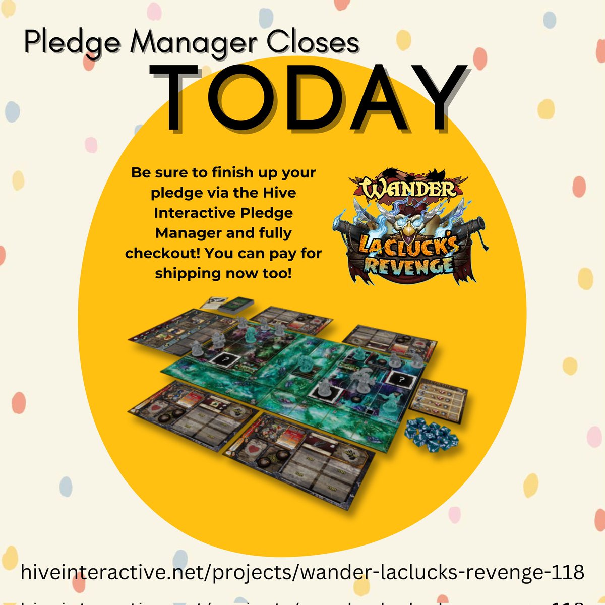 📢 The pledge manager via Hive Interactive closes today!! Please be sure to finish up your pledge and fully checkout. You can pay for shipping now as well! 

hiveinteractive.net/projects/wande…