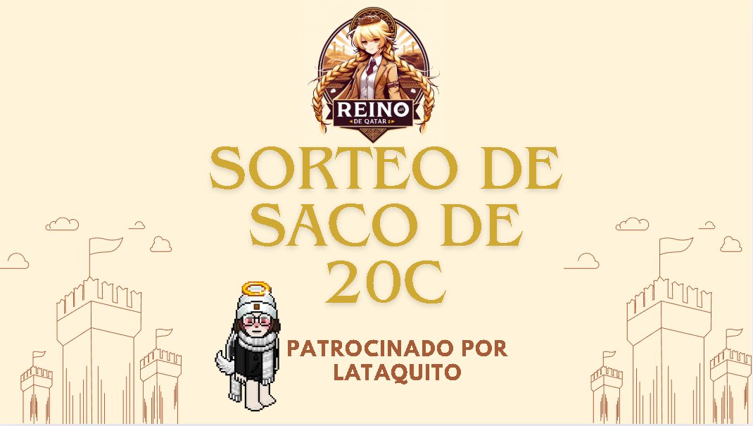 Reino Qatar les tiene un sorteo de saco de 20 c 🛖

Requisitos:
Seguir esta cuenta
Seguir la cuenta de <a href="/LaTaquito_/">LaTaquito</a> 
Dar me gustas y rt

Finaliza el Viernes 31 de enero, Suerte a todos 🏰