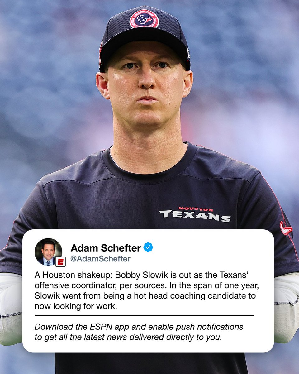 espn's tweet photo. Breaking: Bobby Slowik is out as the Texans’ offensive coordinator, sources tell @AdamSchefter. https://t.co/Bij00vnZYH