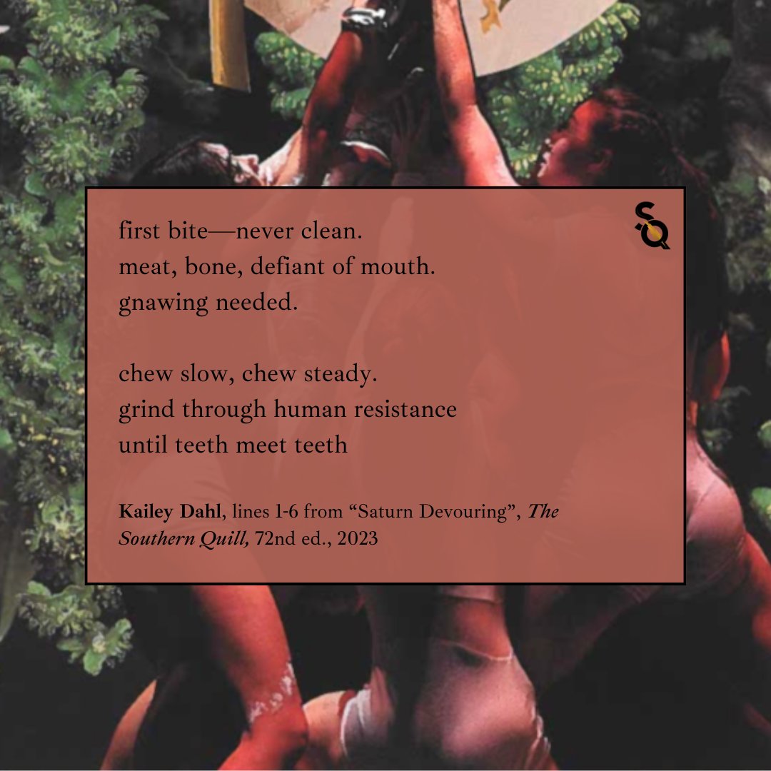 SouthernQuill51's tweet photo. Today The Southern Quill is shining our #ContributorSpotlight on Kailey Dahl's visceral poem "Saturn Devouring" from our 2023 issue, and Joanna Pittari's striking mixed media piece "Graveyard of Eden" from our 2024 issue.
#poetry #literarymagazine #art https://t.co/VXOa9Z8dv3