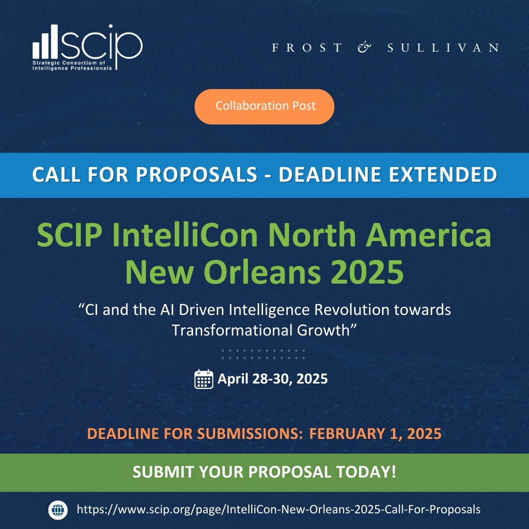 Frost_Sullivan's tweet image. Call for Proposals - Deadline Extended
hubs.la/Q033YFC10 

Submit your proposal for SCIP IntelliCon North America 2025 in New Orleans by Feb 1, 2025! Share your ideas that can help shape the future of CI &amp;amp; AI for transformational growth.

#SCIP #IntelliCon #CI #Intelligence