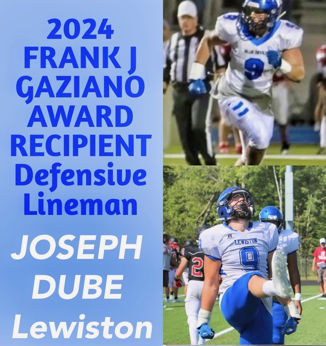 Huge S/O to Lewiston’s Joseph Dube - this year’s Frank Gaziano Award Winner 

A much deserved honor for an outstanding member of our football program!