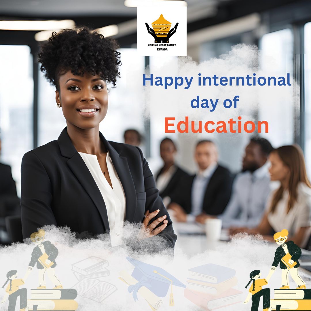 HelpingHeartFam's tweet photo. As we mark International Education Day, let’s commit to making education the cornerstone of inclusiveness and progress for all.
#Youthempoweringyouth #Givebackrwanda https://t.co/HoCdo6dNH7