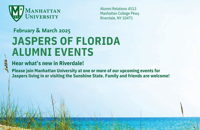 JasperAlum's tweet photo. We’re thrilled to announce that Manhattan University is heading back to the Sunshine State in 2025! ☀️🏖️ 
Join us for a series of exciting events to reconnect, celebrate, and hear about all the amazing updates happening back in Riverdale💚
🔗https://t.co/O1JgwMQGTE https://t.co/z2Tx62BNbS
