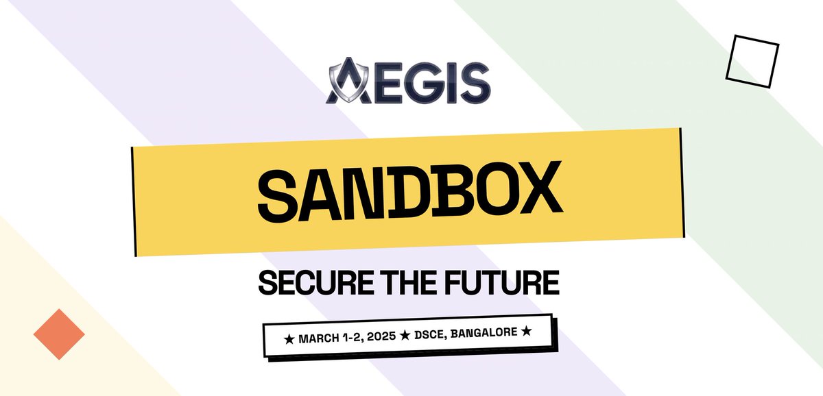🚨 ATTENTION HACKERS 🚨
Got what it takes to break things legally? 💻🔥 Welcome to SANDBOX, a 24-hour national hackathon where your caffeine fueled dreams meet cybersecurity nightmares. 🕵️‍♂️👾
1st-2nd March 2025 @ DSCE.

For more information:sandbox.aegisclub.tech