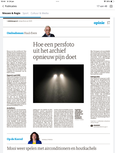 Kun je een foto rectificeren? Hoe dan? Een lezer las in de Limburger een artikel over een spookrijder. Bij het artikel stond als illustratie een foto van een ongeval in 2015 waarbij zijn vrouw om het leven kwam. Hierover mijn ombudsmanrubriek in de Limburger.