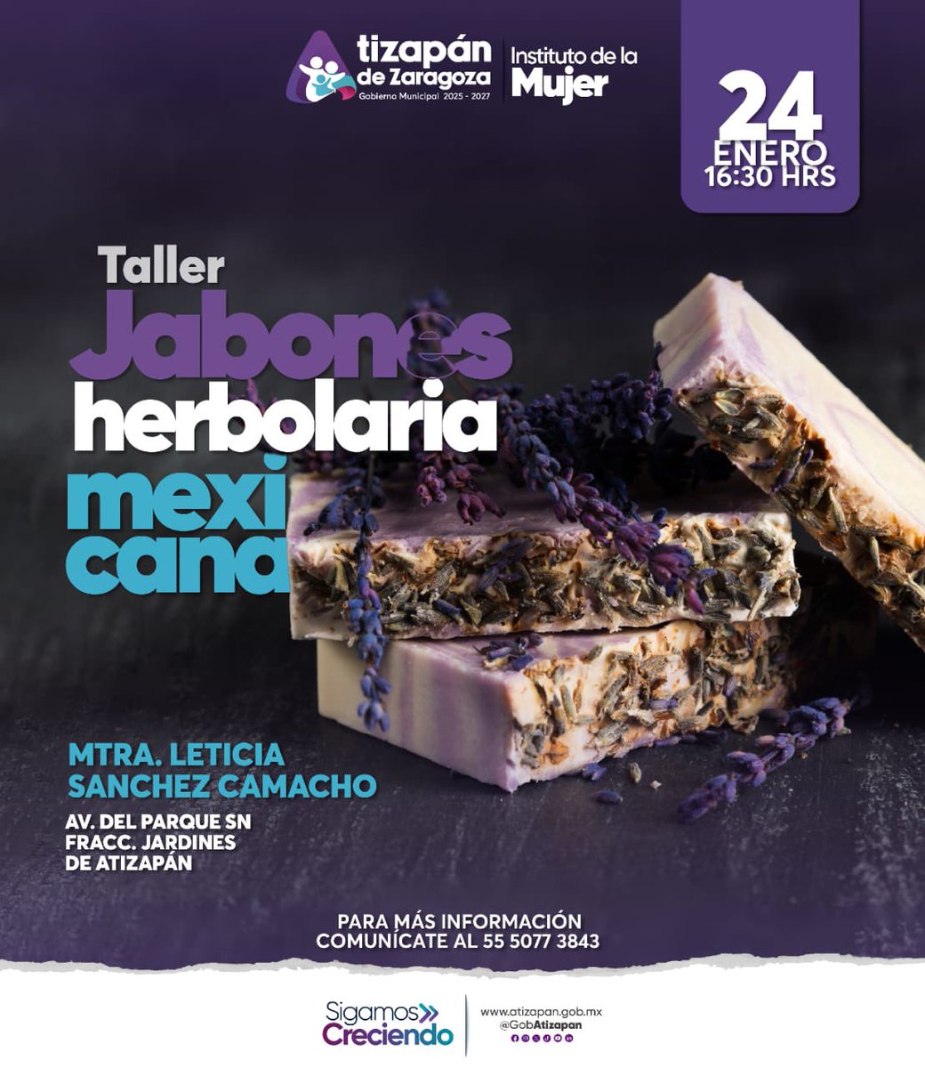 GobAtizapan's tweet photo. ¡Crea productos únicos y naturales! 🧼🌿

Te invitamos al Taller de Jabones y Herbolaria Mexicana este 24 de enero a las 16:30 hrs en Av. del Parque s/n, Fracc. Jardines de Atizapán.

📞 Más información al 55 5077 3843.

¡Aún estás a tiempo! 

#SigamosCreciendo https://t.co/KQIMTCRKg3